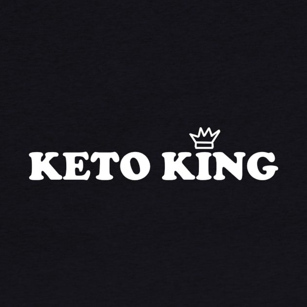 Keto King by KetoKingApparel